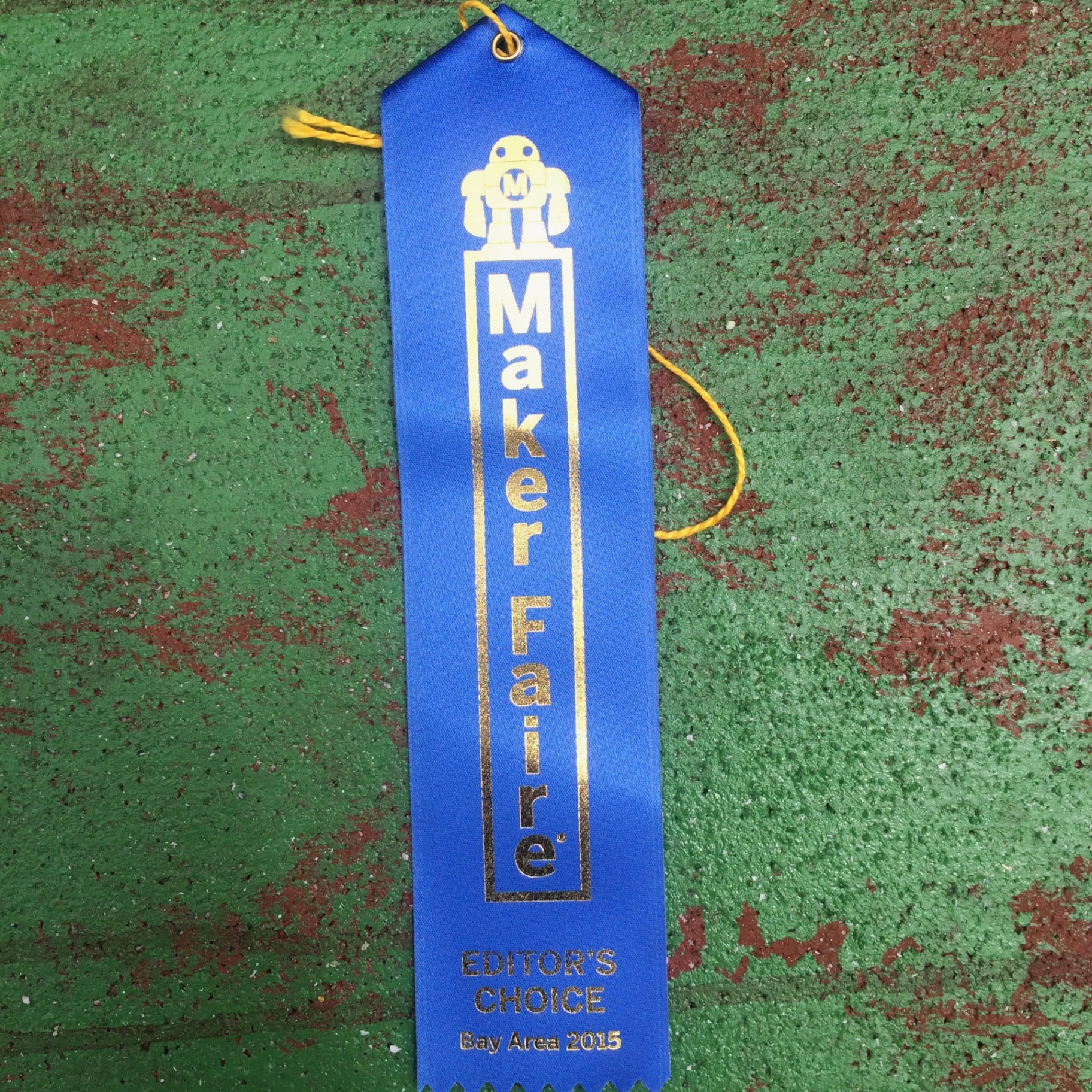 Maker Faire Bay Area 2015 — Editor's Choice ribbon.